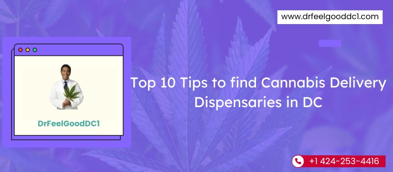 Cannabis Delivery Dispensaries in DC